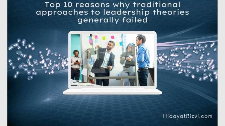 Top 10 reasons why traditional approaches to leadership theories ...