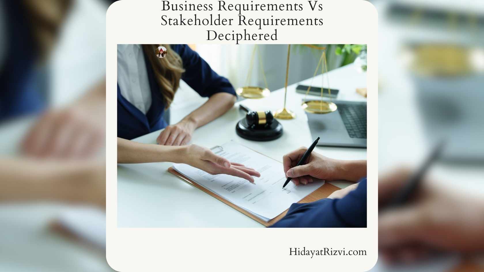 Business Requirements Vs Stakeholder Requirements Deciphered