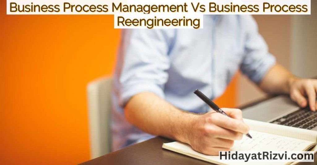 Business Process Management Vs Business Process Reengineering-Featured Image